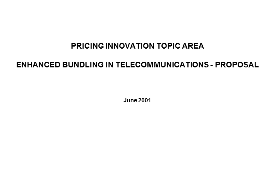 Pricing Innovation：Enhanced Bundling Proposal(1).ppt_第1页