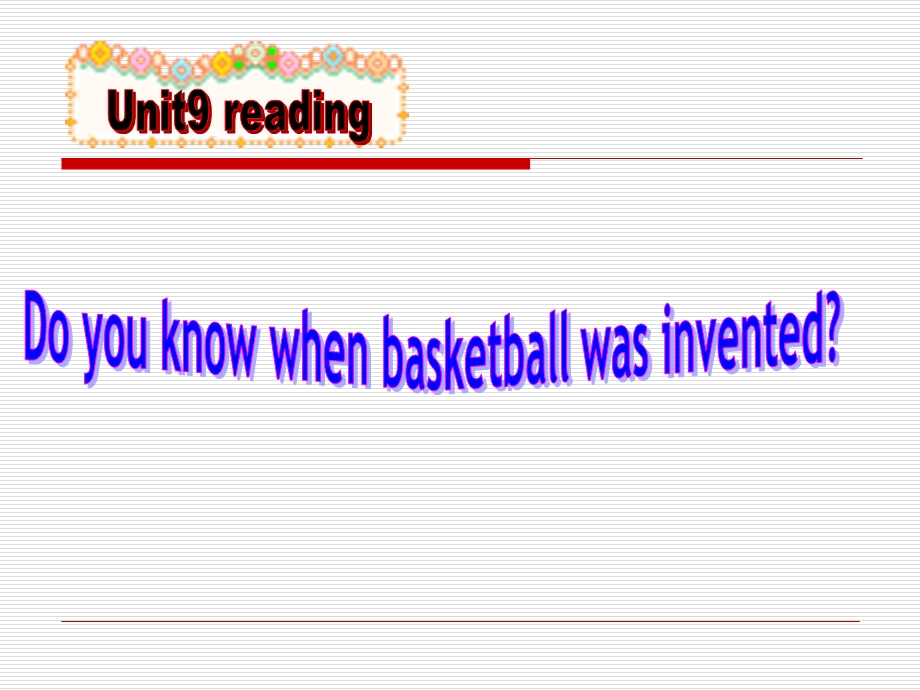 do_you_know_when_basketball_was_invented_ppt.ppt_第2页