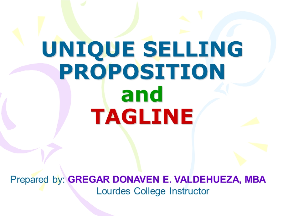 UNIQUE SELLING PROPOSITIONand TAGLINE(1).ppt_第1页