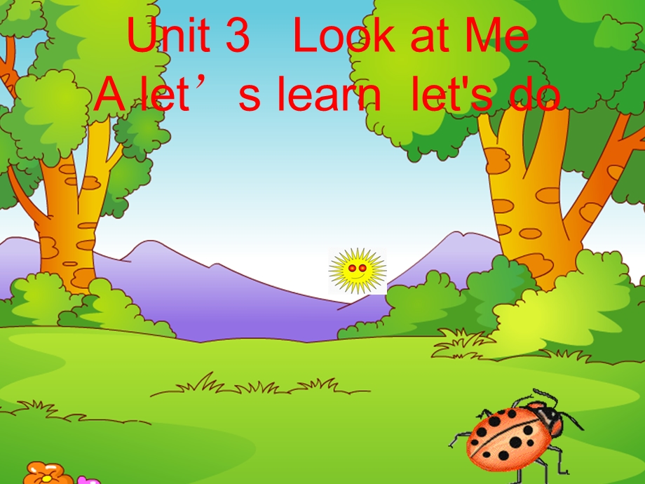 PEP小学英语三年级上册Unit 3Look at MeA let’s learnlet's do课件.ppt_第1页