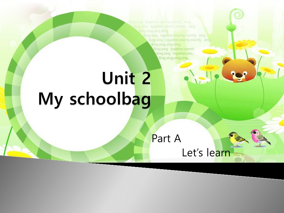 PEP小学英语四年级上册My schoolbagPart A let’s learn课件.ppt_第1页