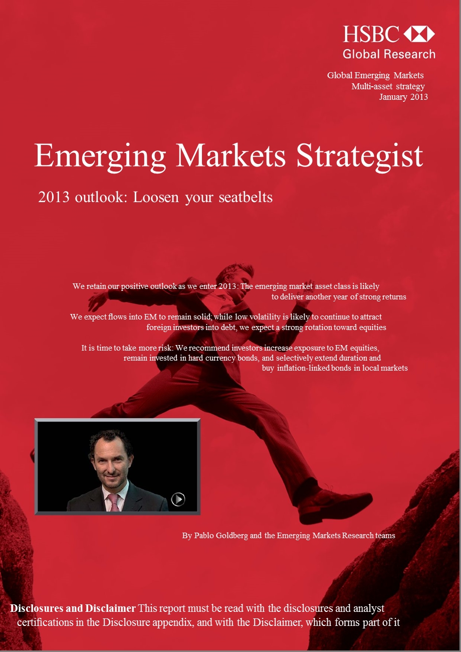 EMERGING_MARKETS_STRATEGIST：2013_OUTLOOK：LOOSEN_YOUR_SEATBELTS-2013-01-16.ppt_第1页