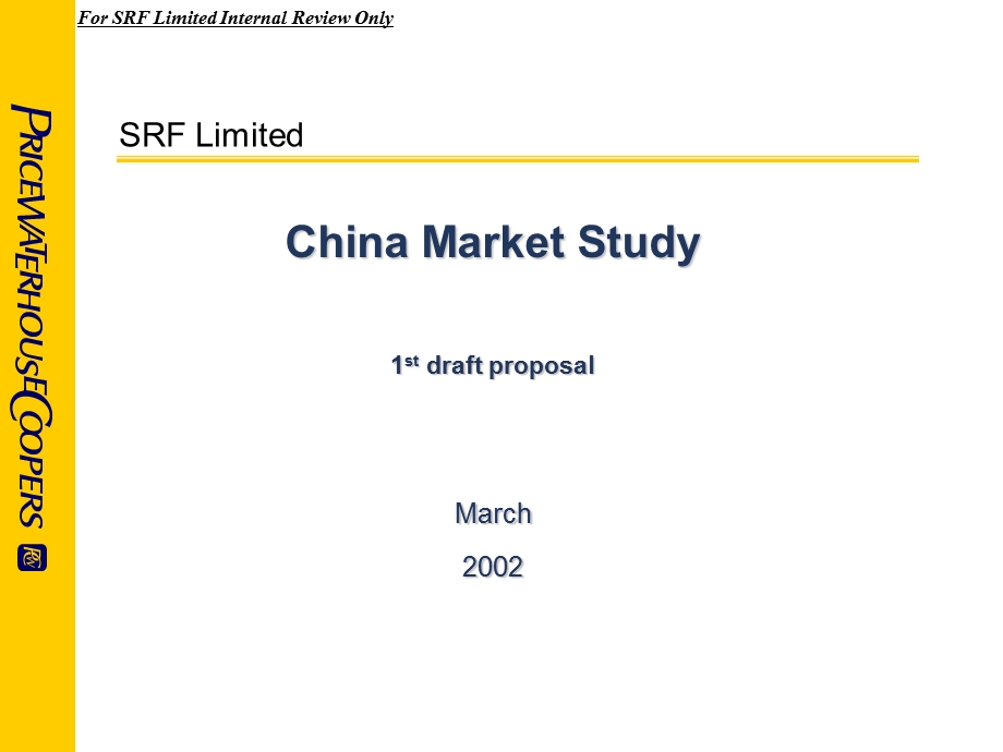 普华永道——Proposal-SRF020313.ppt_第1页