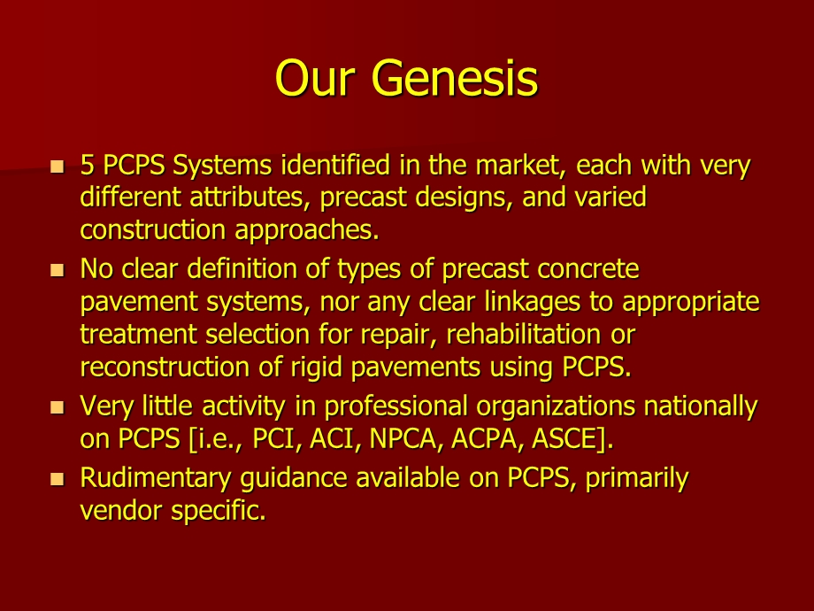 Promoting the Use of Precast Concrete Pavement Systems：促进预制混凝土路面系统的使用.ppt_第2页