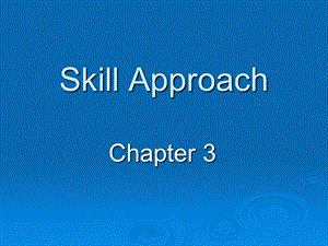 Skill Approach.ppt