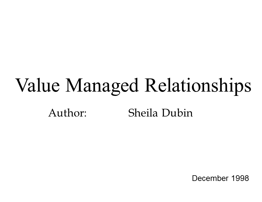 Value Managed Relationships(2).ppt_第1页