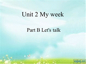 PEP小学英语五年级上册Unit 2 My week Part B Let's talk课件.ppt