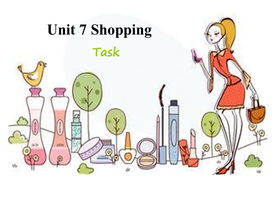 7a unit7 shopping task(共17张ppt） 牛津版.ppt.ppt_第1页