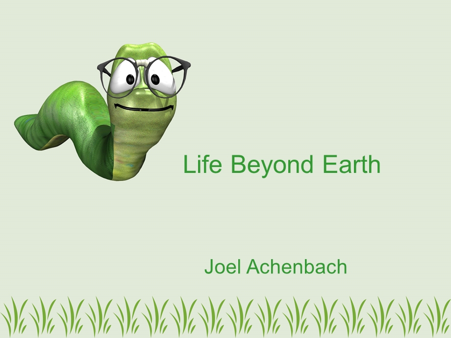 [英语学习]lesson 6 Life Beyond Earth.ppt_第1页