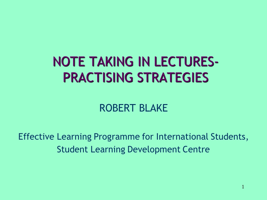 note taking in lecturespractising strategies.ppt_第1页