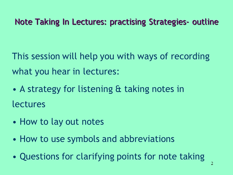 note taking in lecturespractising strategies.ppt_第2页