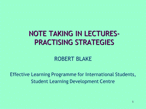 note taking in lecturespractising strategies.ppt