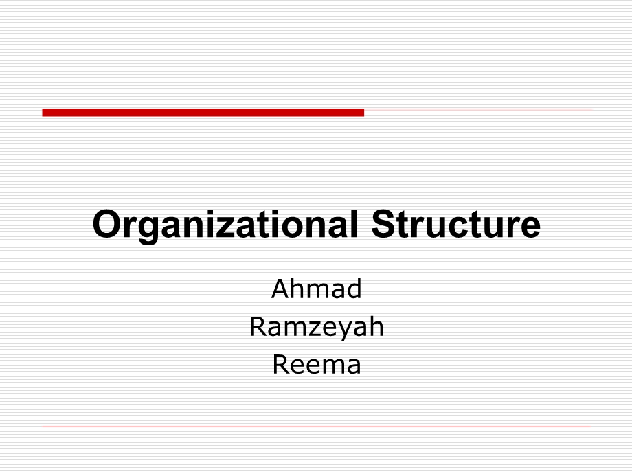 Organizational Structure(PPT42).ppt_第1页