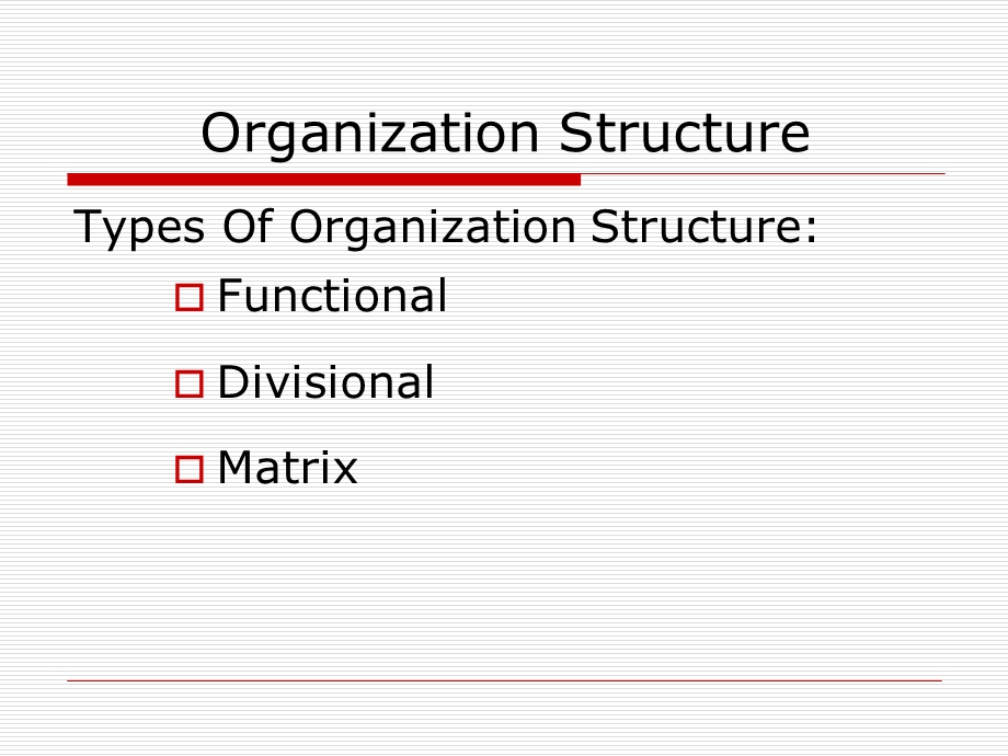 Organizational Structure(PPT42).ppt_第3页