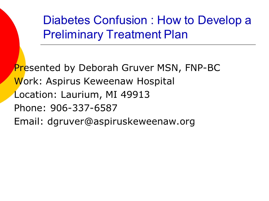 Diabetes ConfusionHow to Develop a Preliminary Treatment Plan.ppt_第1页