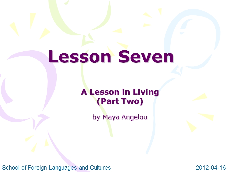 Lesson Seven A Lesson in Living .ppt_第1页