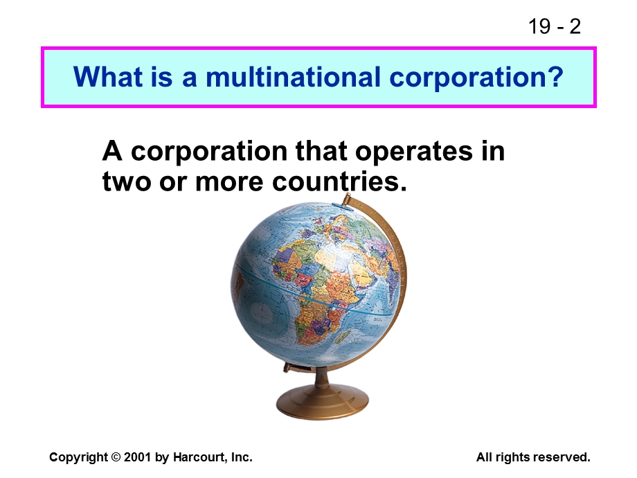 Fundamentals of Financial ManagementCHAPTER 19 Multinational Financial Management.ppt_第2页