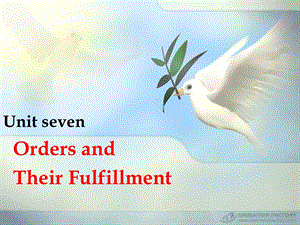 外贸函电 unit 7 orders and their fulfillment.ppt