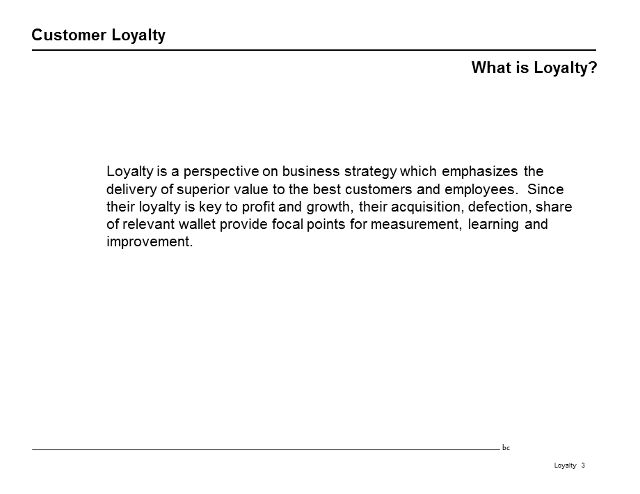 贝恩战略分析方法市场营销customerloyalty019.ppt_第3页