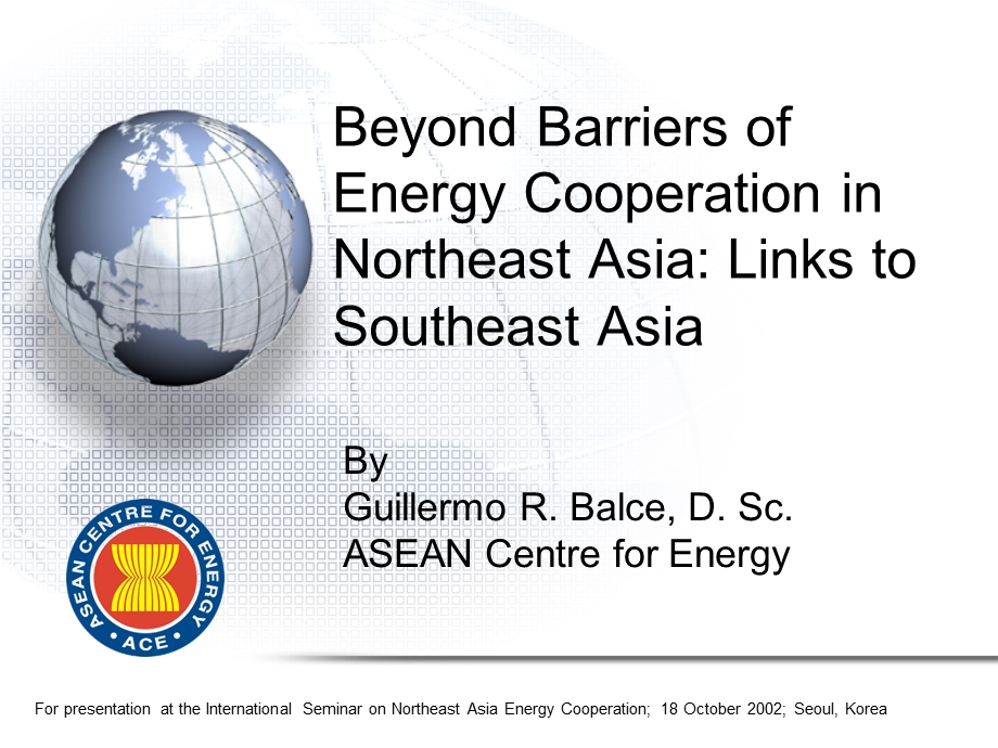 Beyond Barriers of Energy Cooperation in Northeast … .ppt_第1页