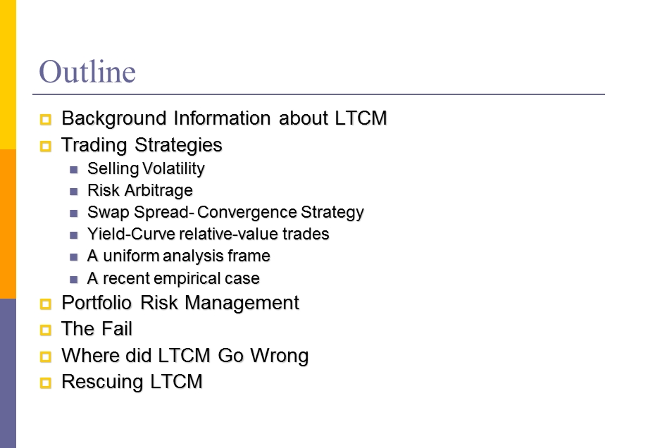 LongTerm Capital Management, L.P..ppt_第2页