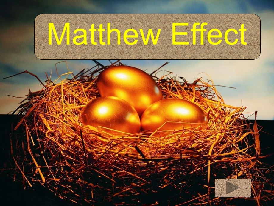 Matthew Effect.ppt_第1页