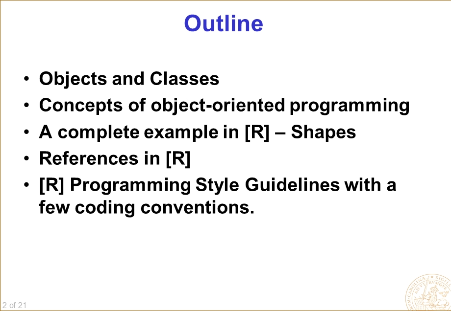 OBJECTORIENTED PROGRAMMING IN [R].ppt_第2页