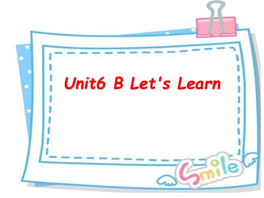 PEP小学英语三级上册Unit6 B Let's Learn课件.ppt_第1页