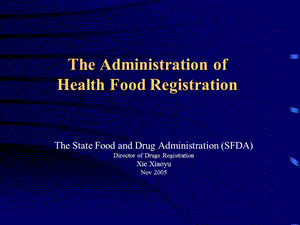 The Administration of Health Food Registration.ppt