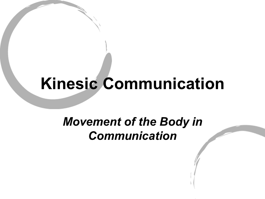 Movement of the Body in Communication.ppt_第1页