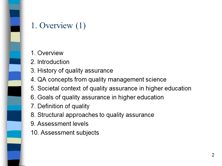 The Role of Quality Assurance in Higher Education.ppt_第2页