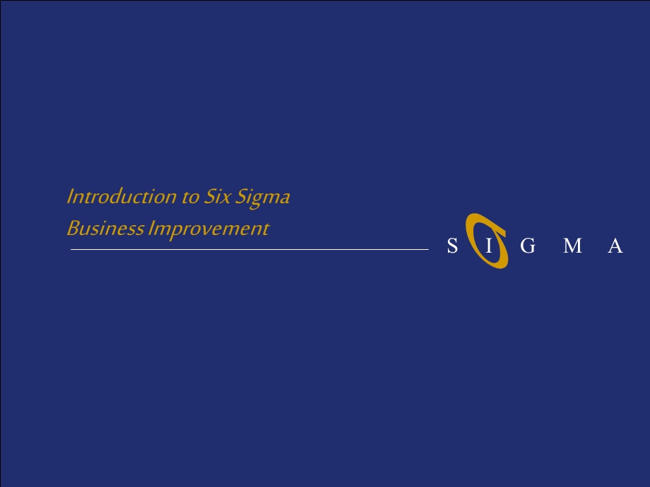 Introduction to Six Sigma Business Improvement.ppt_第1页