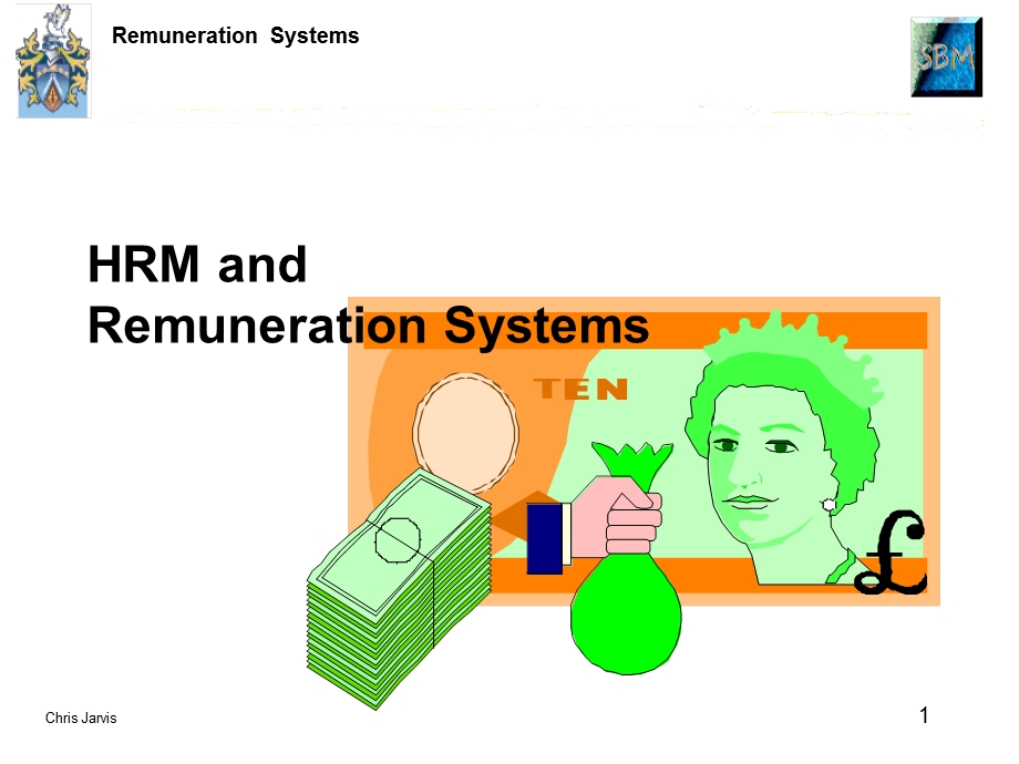 HRM讲义奖酬制度.ppt_第1页