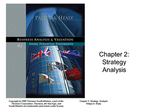 Business Analysis and Valuation Using Financial Statements Ch 2.Palepu.ppt