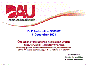 Operation of the Defense Acquisition System[国防采办系统的运作](PPT79).ppt