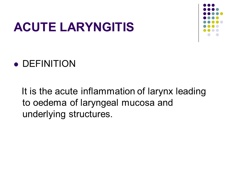 ACUTE LARYNGITISWikispaces.ppt_第2页