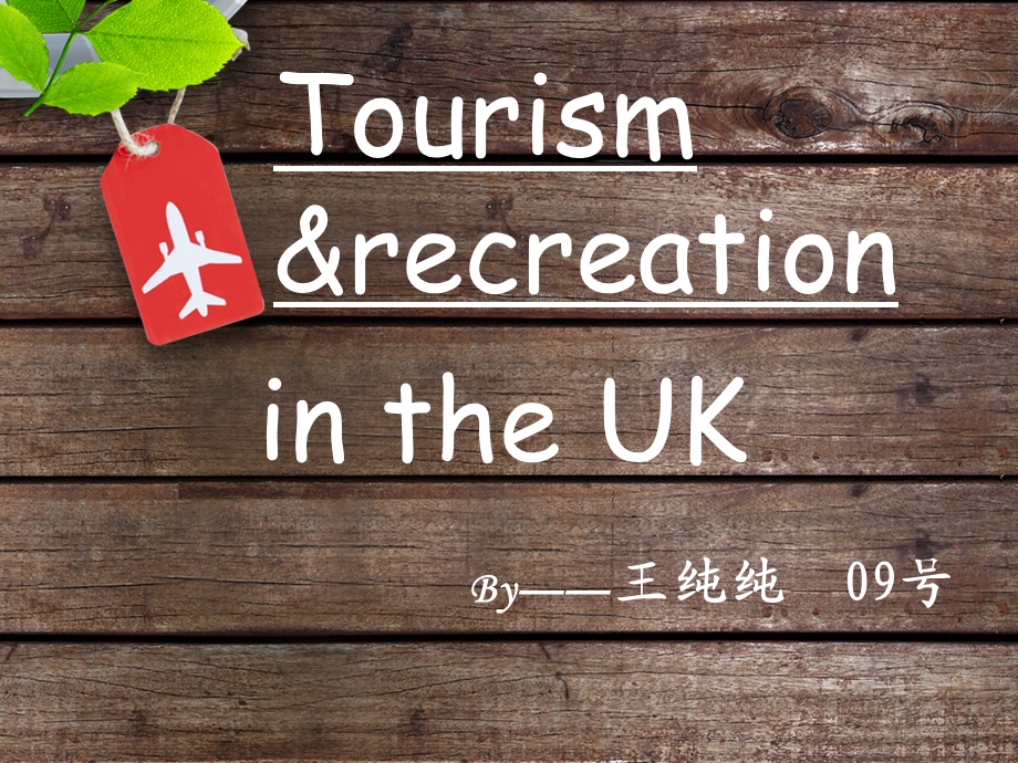 Tourism and recreation in the UK.ppt_第2页