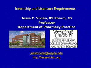 Internship and Licensure RequirementsJesse C. Vivian.ppt