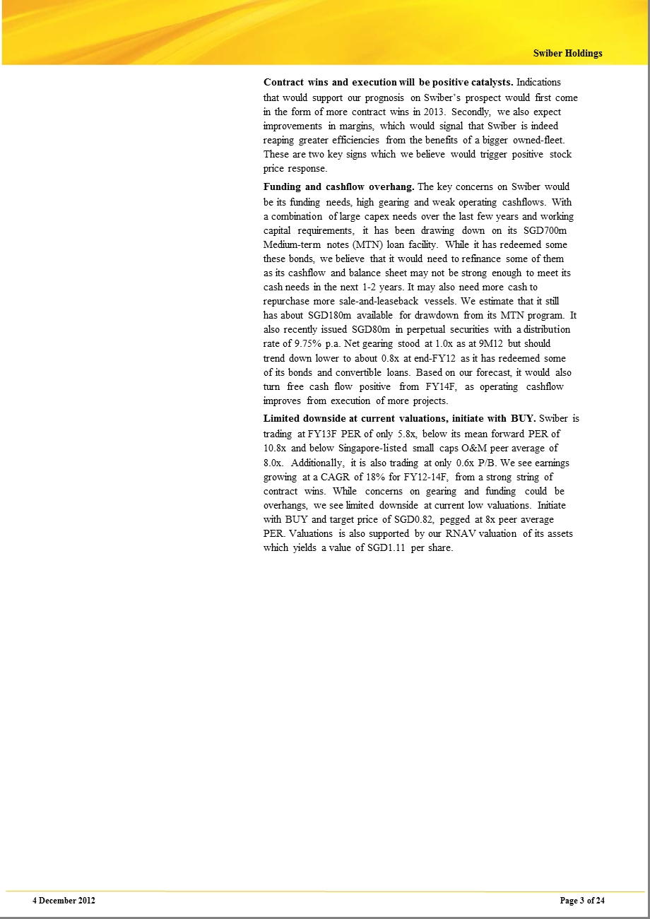 SWIBERHOLDINGS(SWIB.SP)：LAGGARDPLAYWITHLIMITEDDOWNSIDE1205.ppt_第3页