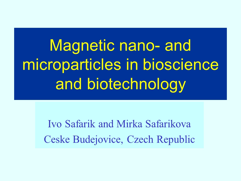 磁珠在临床以及生物科学与技术中的运用.ppt_第1页