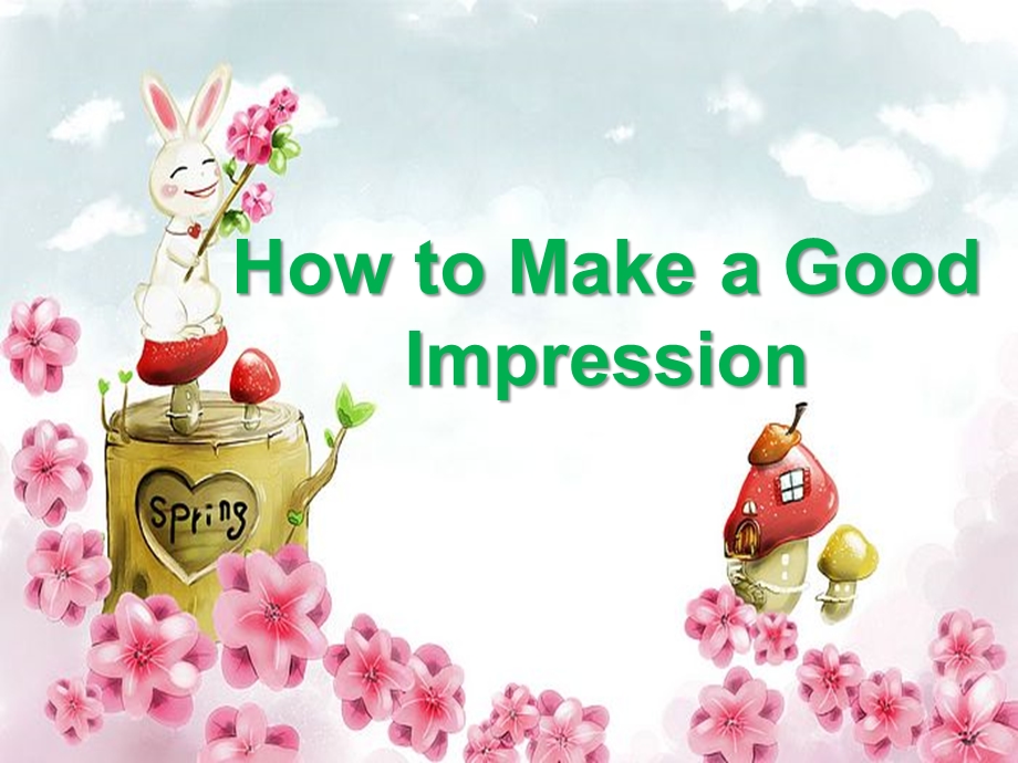 大学英语口语教程 Make a good impression1.ppt.ppt_第1页