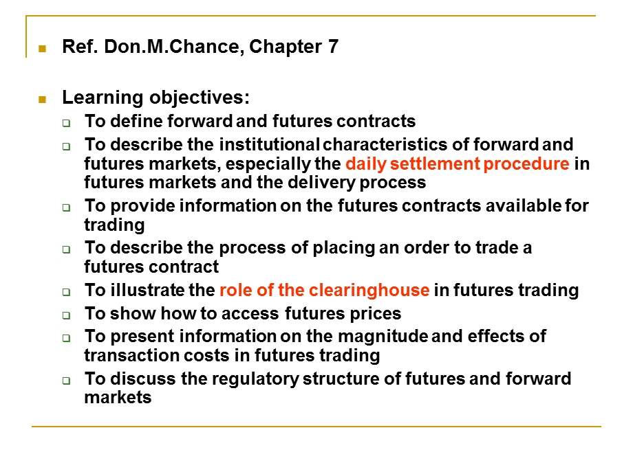 衍生品与风险管理英语教学课件PPT the structure of forward and futures markets.ppt_第2页