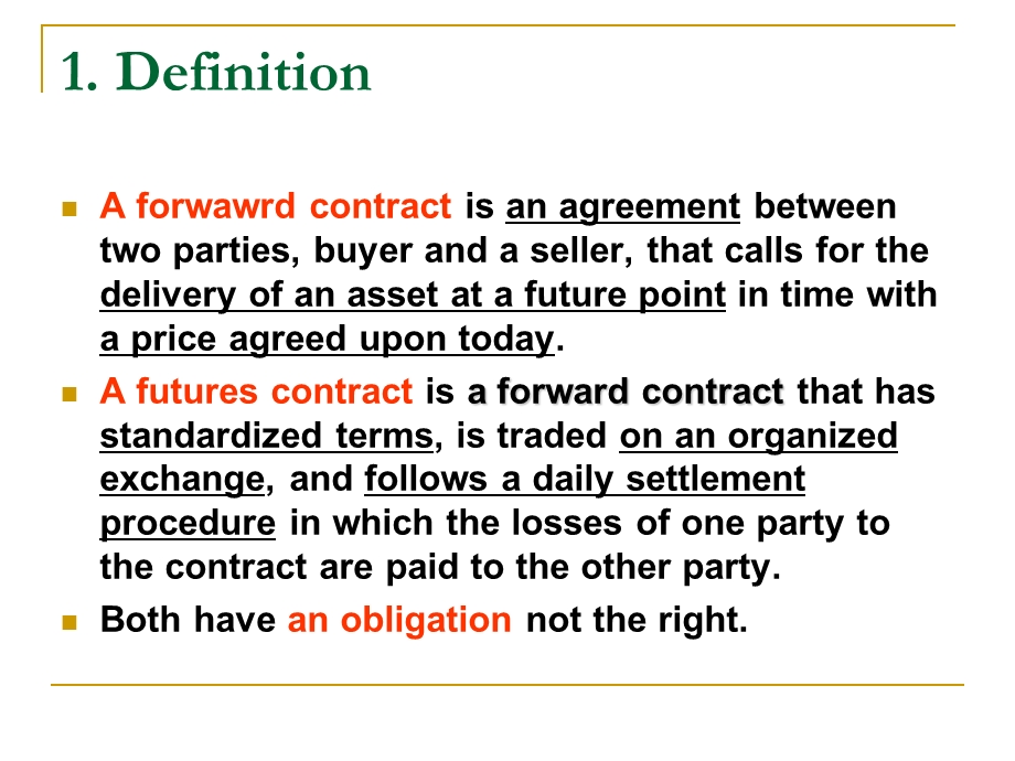 衍生品与风险管理英语教学课件PPT the structure of forward and futures markets.ppt_第3页