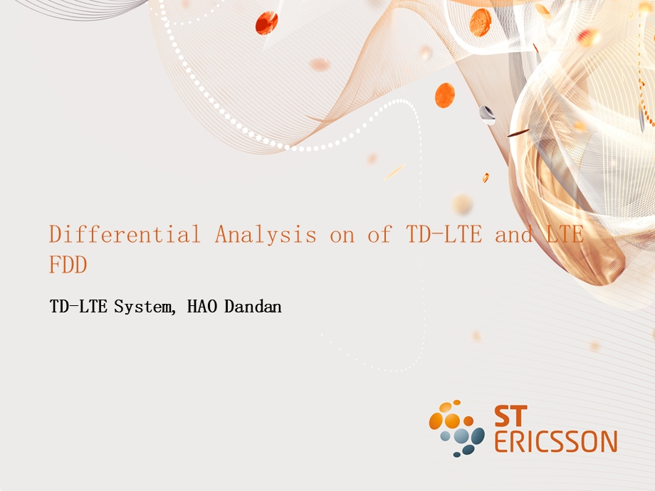 Differential Analysis on of TDLTE and LTE FDD.ppt_第1页