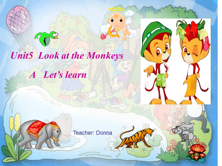 pep小学五年级英语下册_Unit_5_Look_at_the_monkeys课件.ppt_第2页