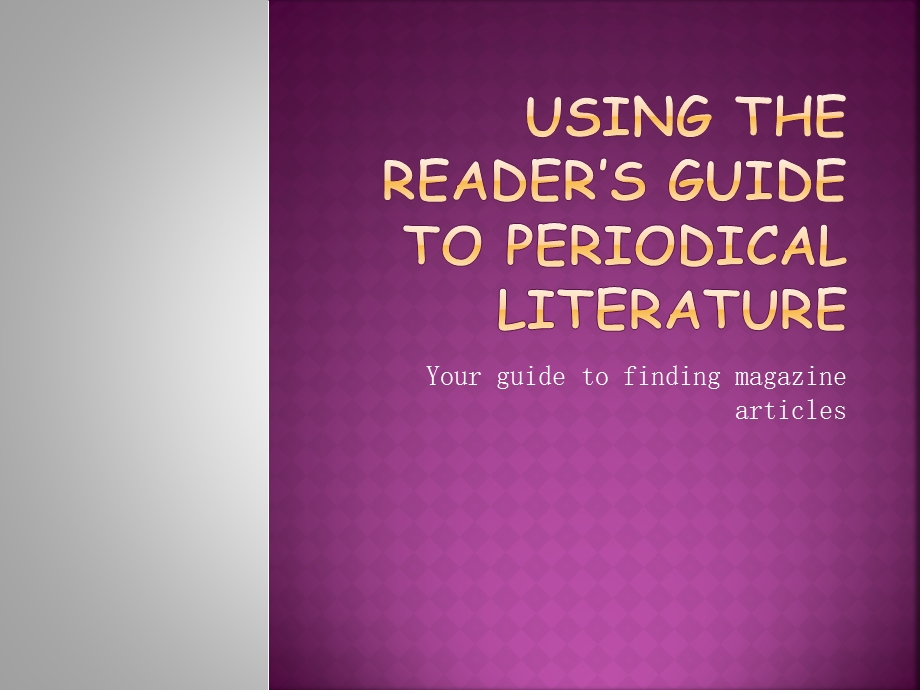 Using the Reader's Guide to Periodical Literature.ppt_第1页