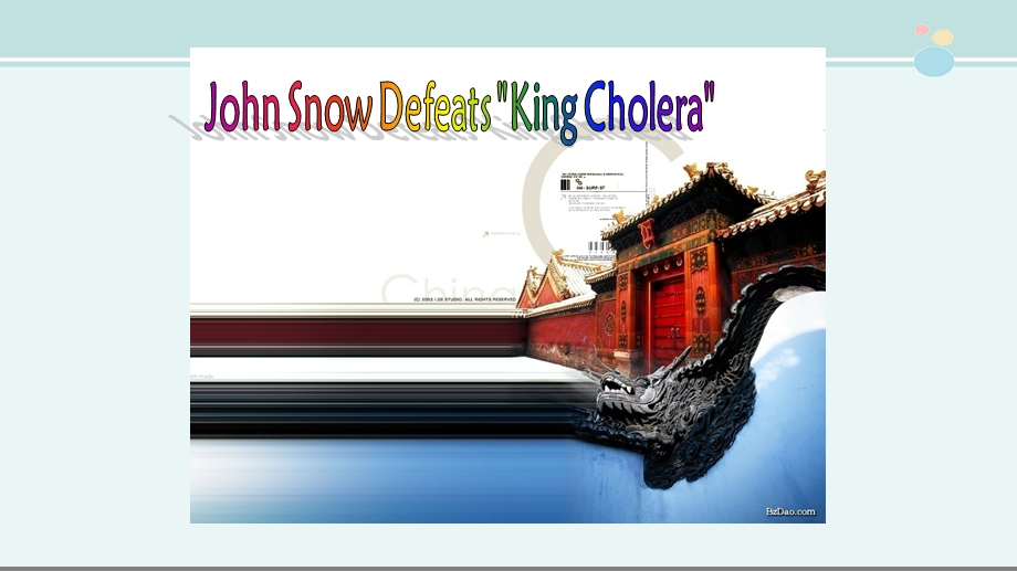 必修5Unit1JohnSnowdefeatsKingCholera 公开课课件.ppt_第3页