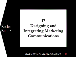 市场营销学英文ppt课件：ch17 Designing and Integrating Marketing.ppt