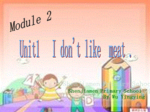 PEP小学英语课件：I don't like meat.ppt