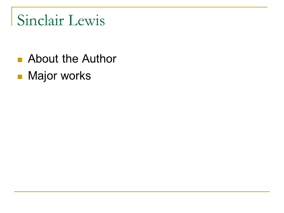 Sinclair Lewis1.ppt_第2页